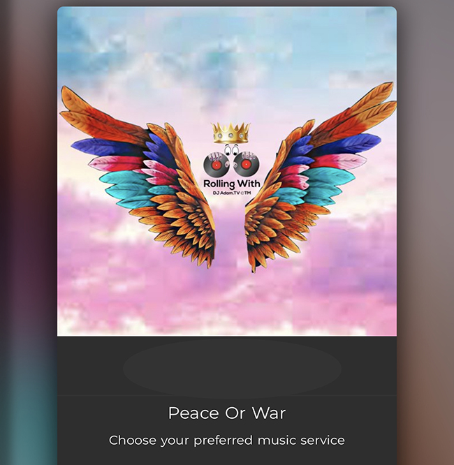 Peace or War - Rolling With DJ Adam